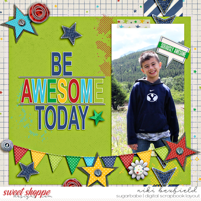 be awesome today