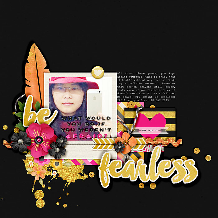 be fearless