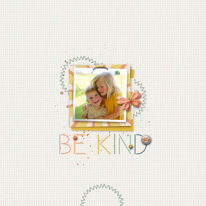 be kind