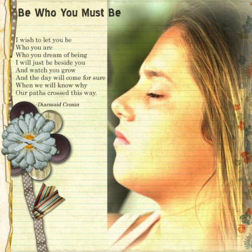 Be Who You Must Be