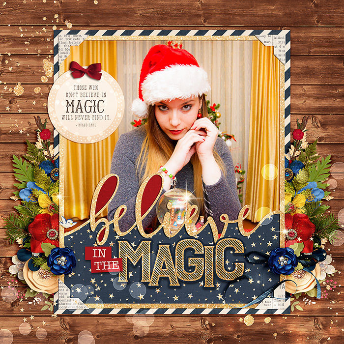 Believe in the magic