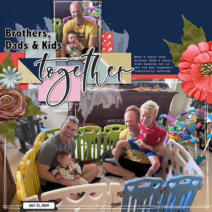 Brothers, Dads, Kids