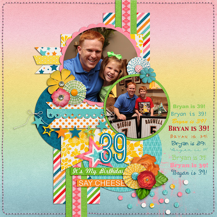 Bryan is 39!