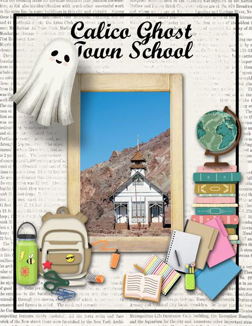 Calico Ghost Town School
