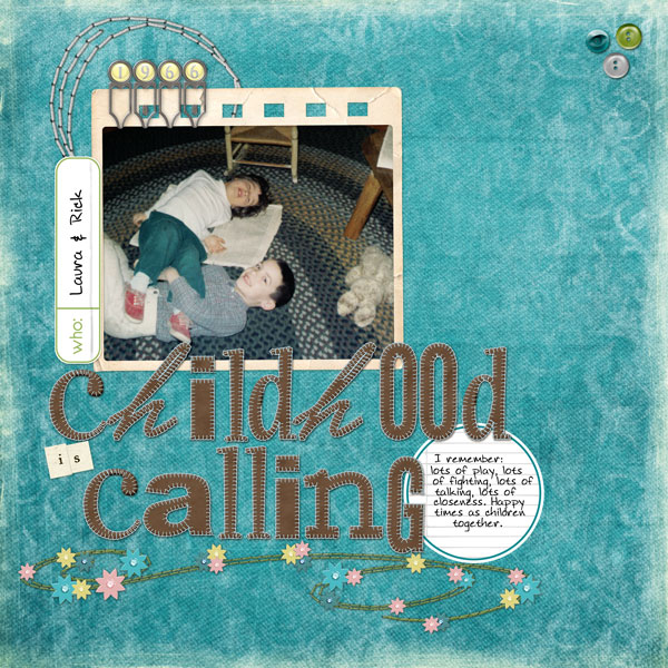 Childhood Is Calling