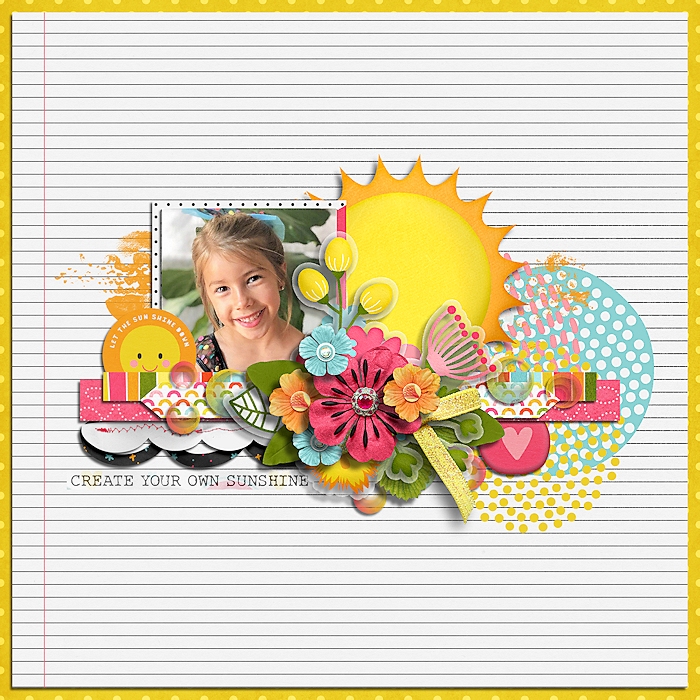 Create your own sunshine