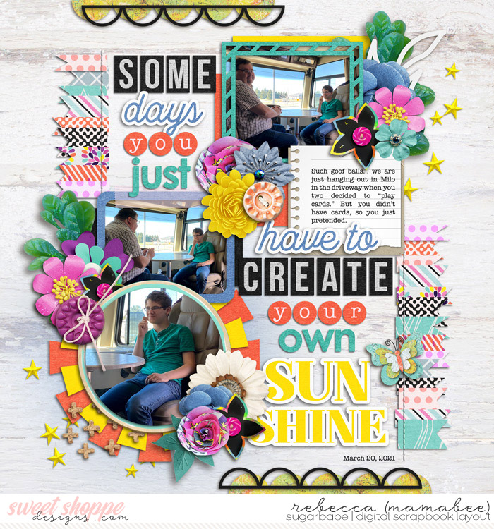 Create your own sunshine