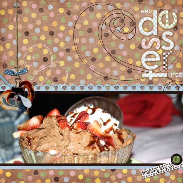 Dessert First