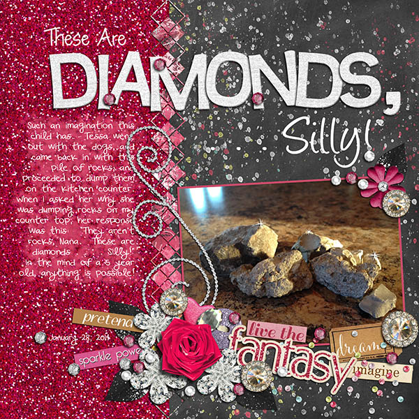 Diamonds, Silly
