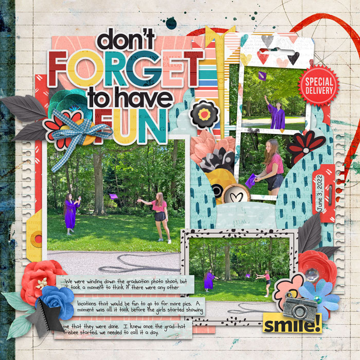 Don't Forget To Have Fun
