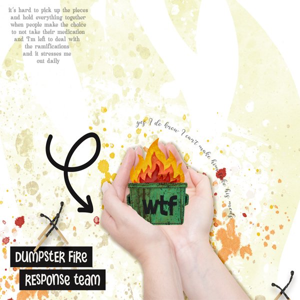 Dumpster Fire