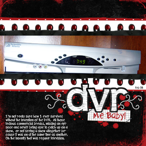 DVR Me Baby!