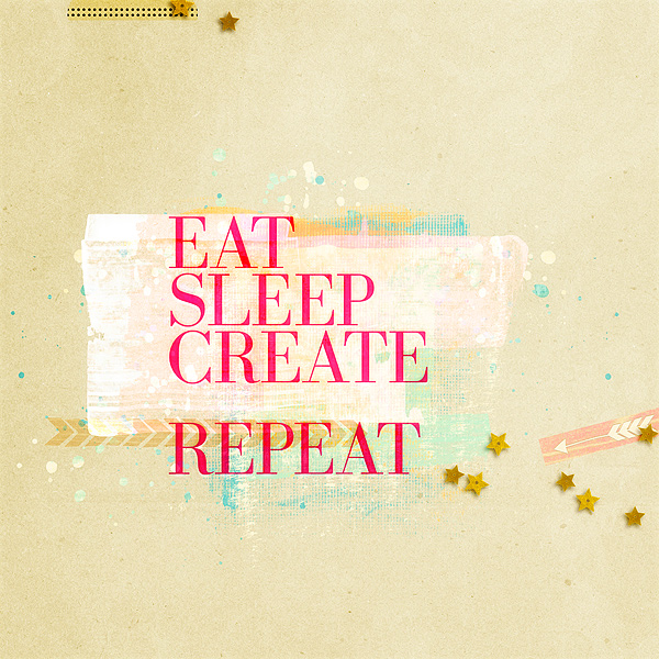 Eat Sleep Create Repeat