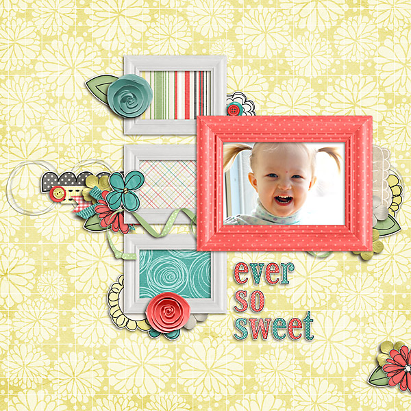 Ever So Sweet