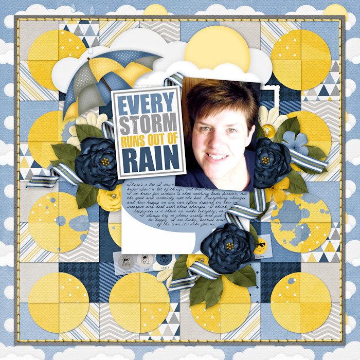 Every Storm Runs Out Of Rain