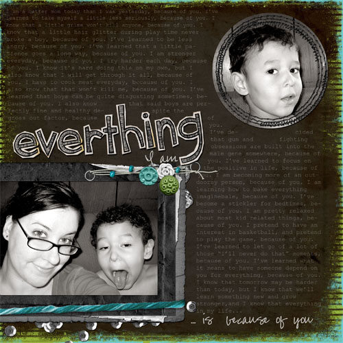 everything I am