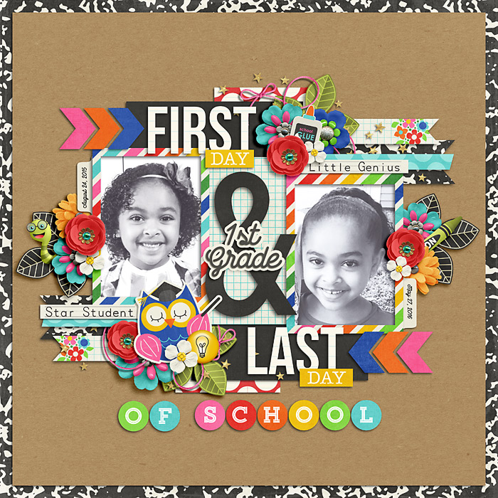 First & Last Day of 1st Grade