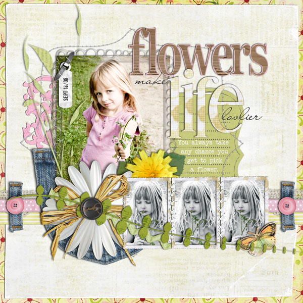 Flowers Make Life Lovlier