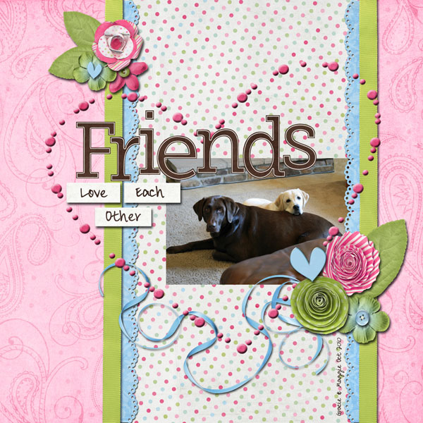 Friends love each other