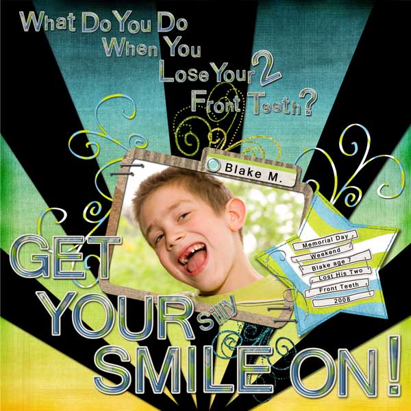 Get your silly smile on!