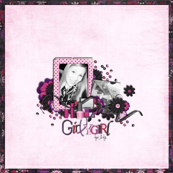GirlyGirl for life.