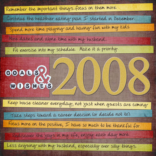 Goals & Wishes - 2008