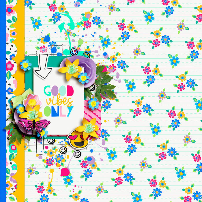 Good vibes only