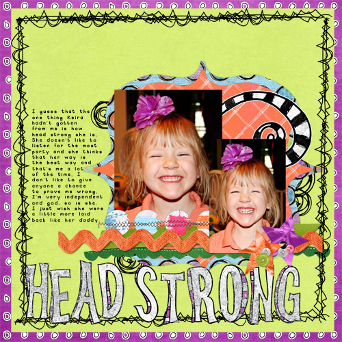 Head strong