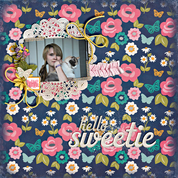 Hello Sweetie!