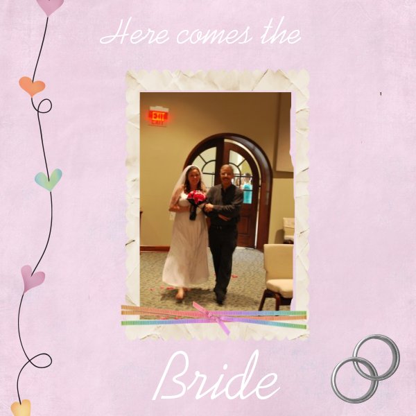 Here comes the Bride