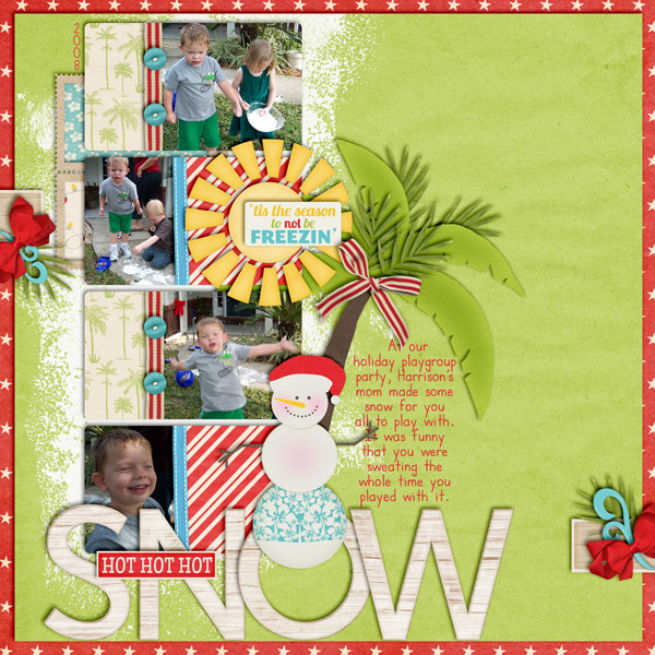 Hot Hot Hot Snow