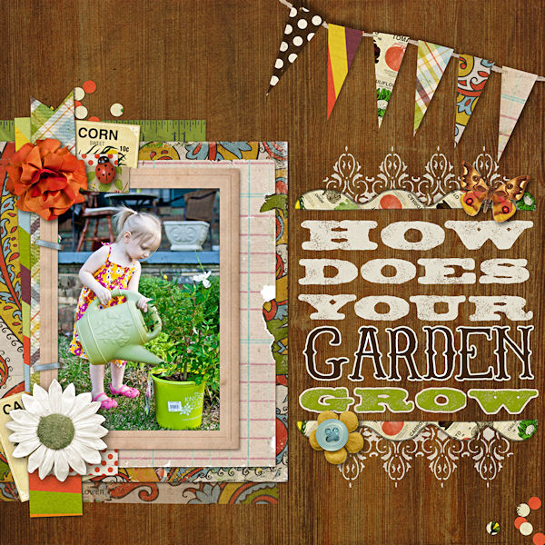 How Does Your Garden Grow