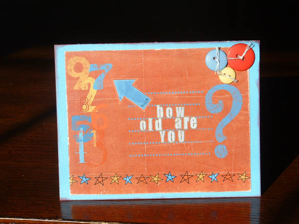 How Old are You Card