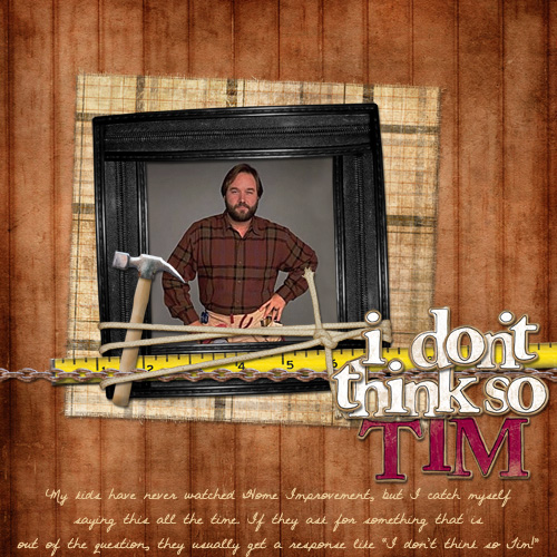 I Don't Think So Tim