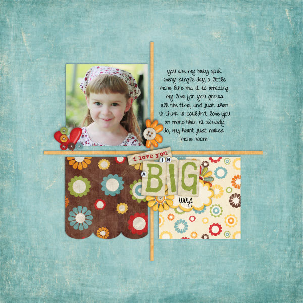 I Love you in a big way