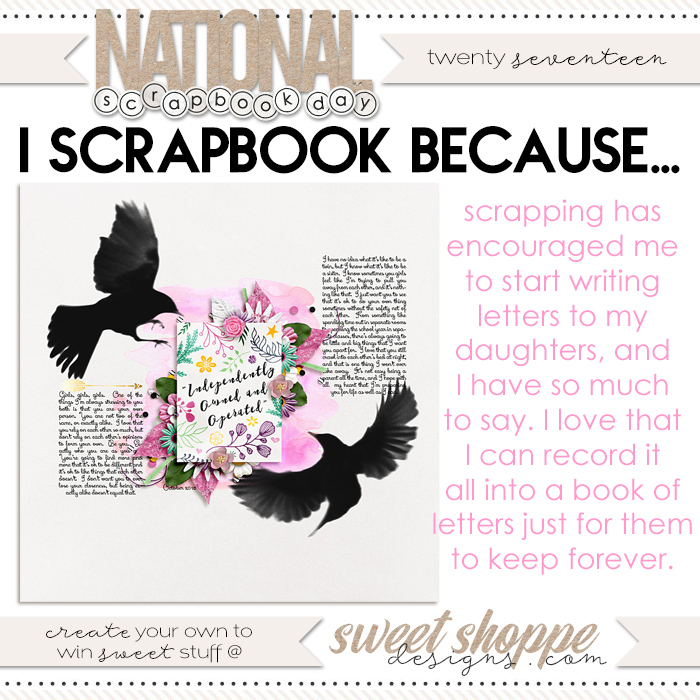 I scrapbook because