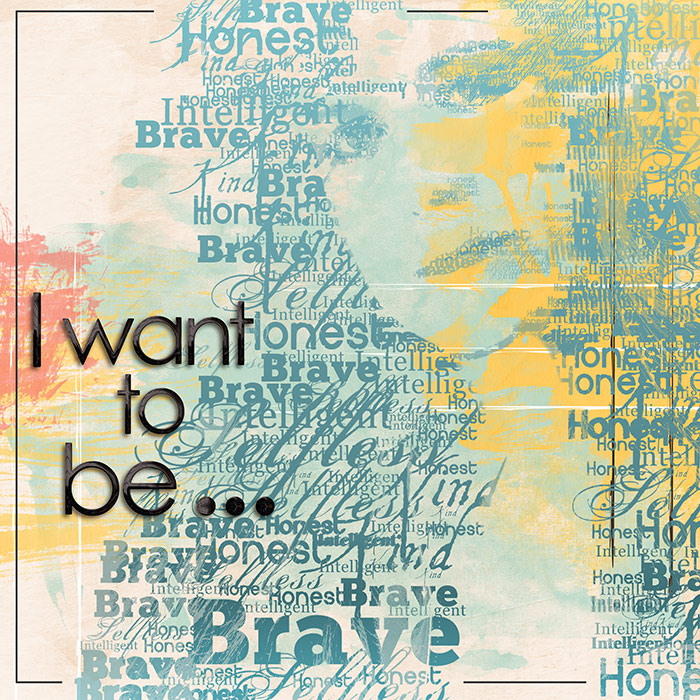 I Want to Be . . .