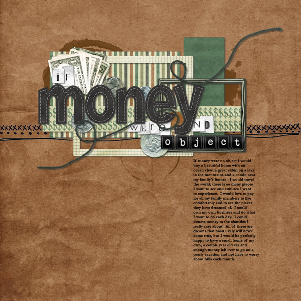 If money were no object