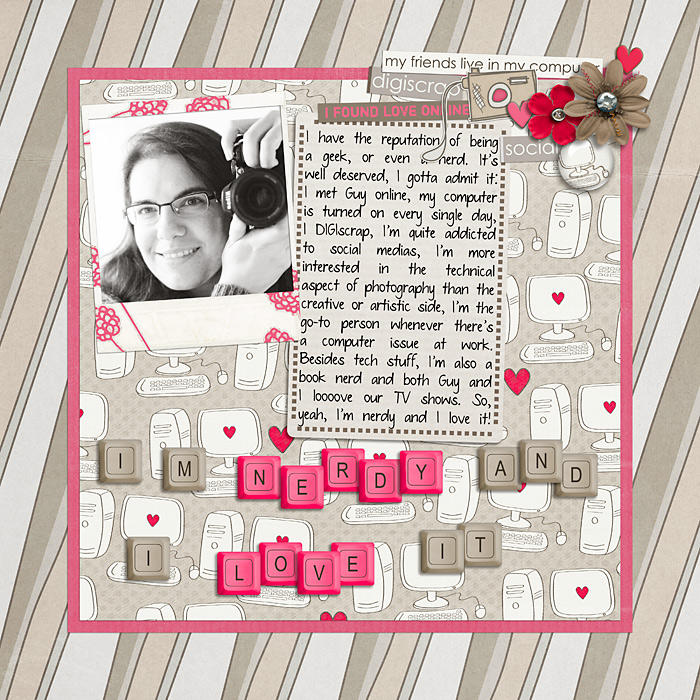 I'm nerdy and I love it!