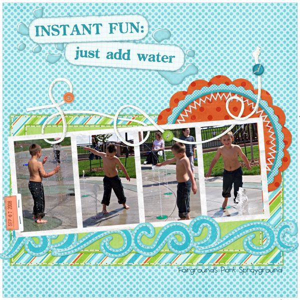 Instant Fun:  Just Add Water