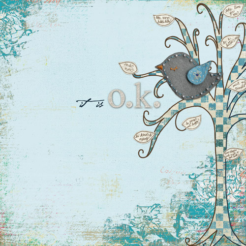 It Is O.K.