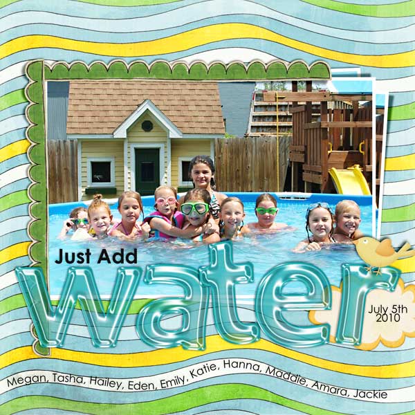 Just Add Water