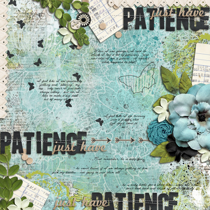 just have patience...