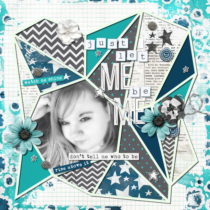 Just Let Me be Me