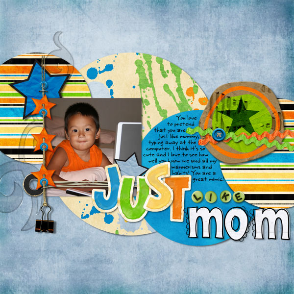 Just like mom