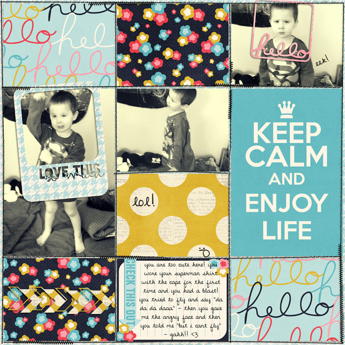 Keep Calm And Enjoy Life