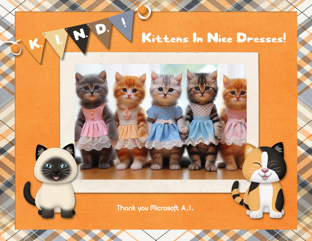 Kittens in Nice Dresses