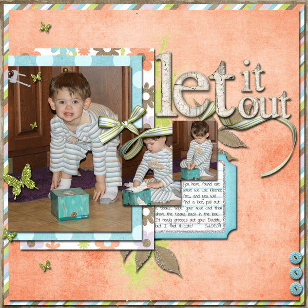 Let it out