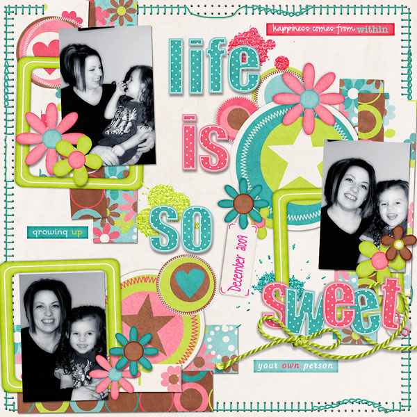 Life is so sweet!