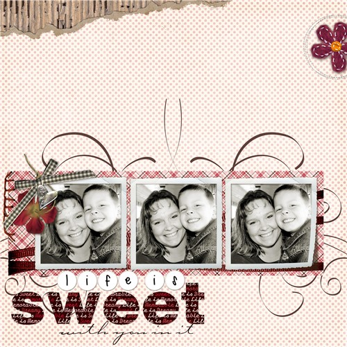 Life is sweeter with you in it